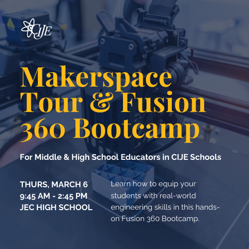 JEC Makerspace Tour & Fusion 360 Bootcamp